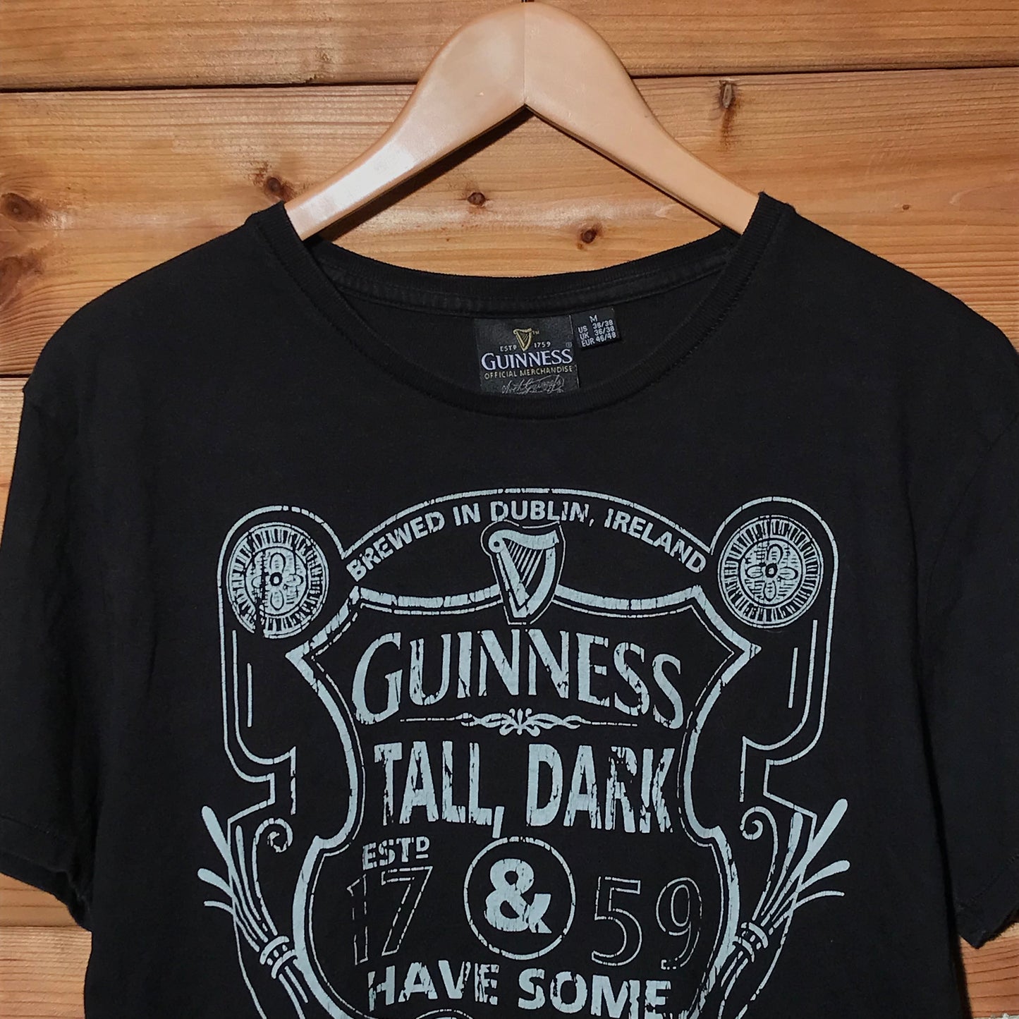 Guinness Tall, Dark & Have Some t shirt